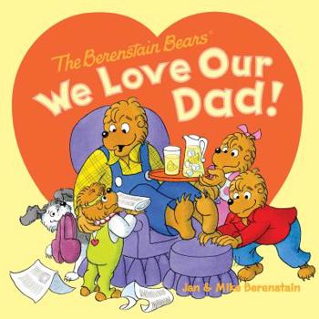 We Love Our Dad!
