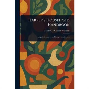 Harper's Household Handbook