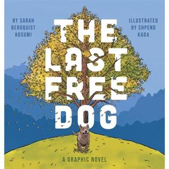 The Last Free Dog The Last Free Dog