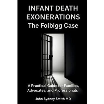 Infant Death Exonerations