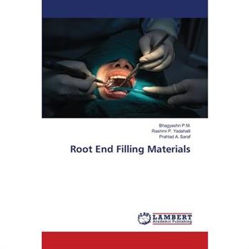 Root End Filling Materials