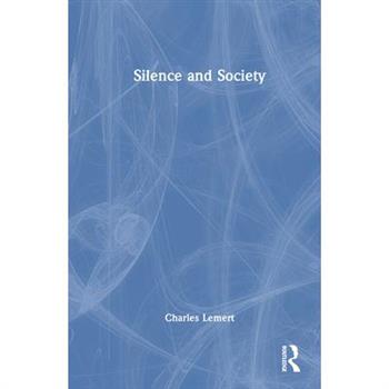 Silence and Society