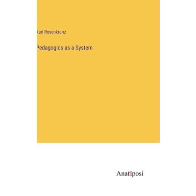 Pedagogics as a System
