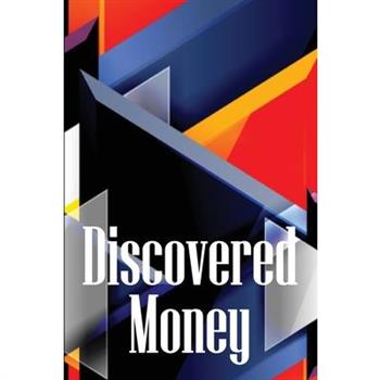 Discovered Money