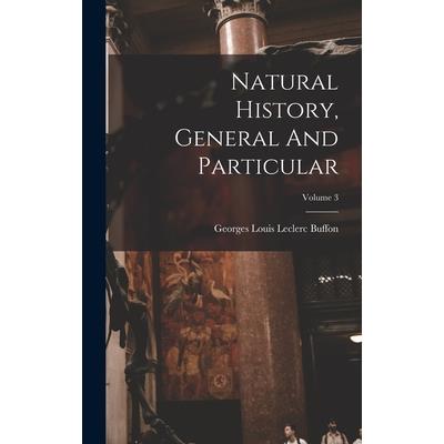 Natural History, General And Particular; Volume 3