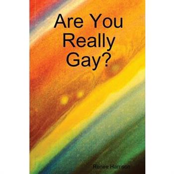 Are You Really Gay?