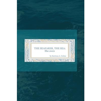 The Seafarer, The Sea