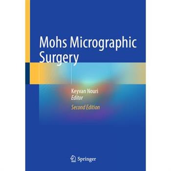 Mohs Micrographic Surgery