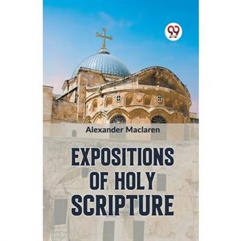 Expositions Of Holy Scripture