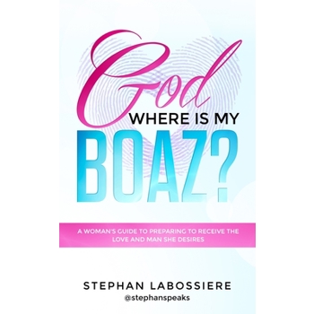 God Where Is My Boaz?