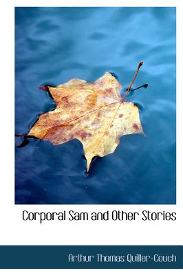 Corporal Sam and Other Stories