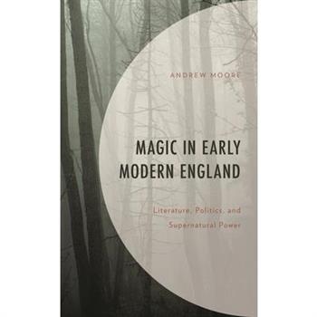 Magic in Early Modern England