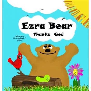 Ezra Bear Thanks God