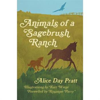 Animals of a Sagebrush Ranch