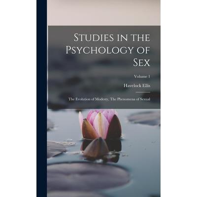 Studies in the Psychology of Sex