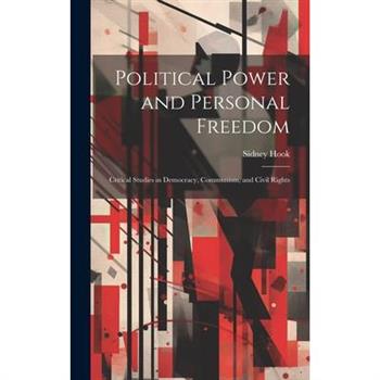 Political Power and Personal Freedom