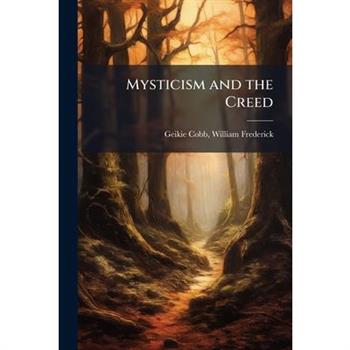 Mysticism and the Creed