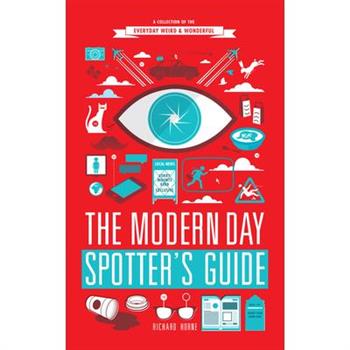 The Modern Day Spotter’s Guide