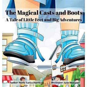 The Magical Casts and Boots