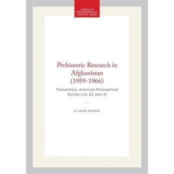 Prehistoric Research in Afghanistan (1959-1966)