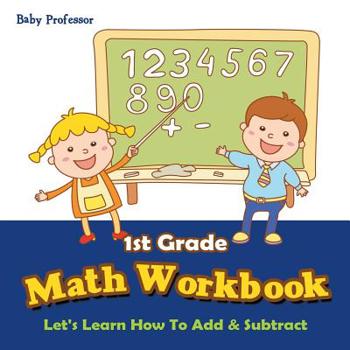 1st Grade Math Workbook