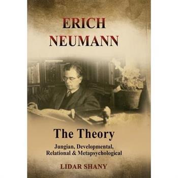 Erich Neumann - The Theory