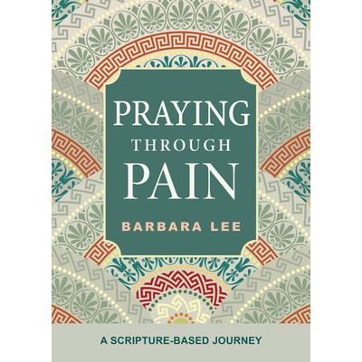 Praying Through Pain
