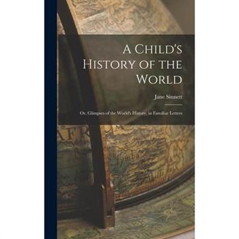 A Child’s History of the World