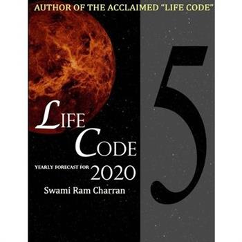 Lifecode #5 Yearly Forecast for 2020 Narayan