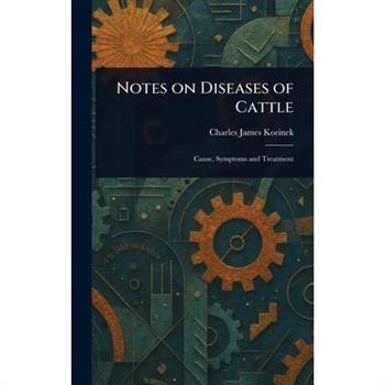 Notes on Diseases of Cattle