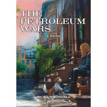 The Petroleum Wars