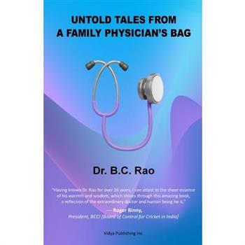 Untold Tales from a Family Physician’s Bag