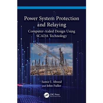 Power System Protection and Relaying
