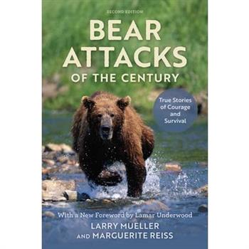 Bear Attacks of the Century