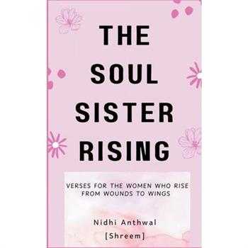 The Soul Sister Rising