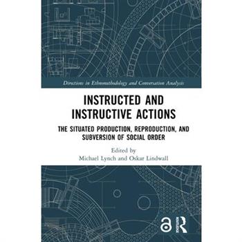 Instructed and Instructive Actions