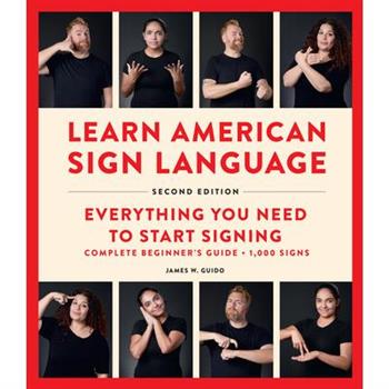 Learn American Sign Language, Second Edition