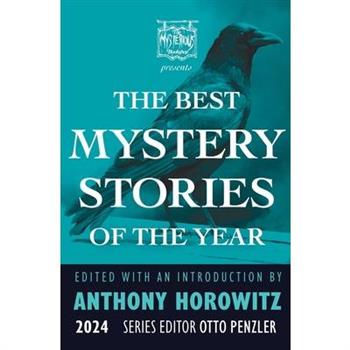 The Mysterious Bookshop Presents the Best Mystery Stories of the Year: 2024