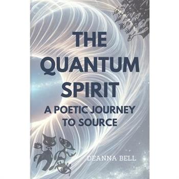 The Quantum Spirit