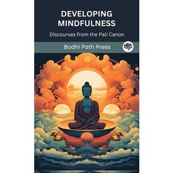 Developing Mindfulness