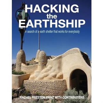 Hacking the Earthship