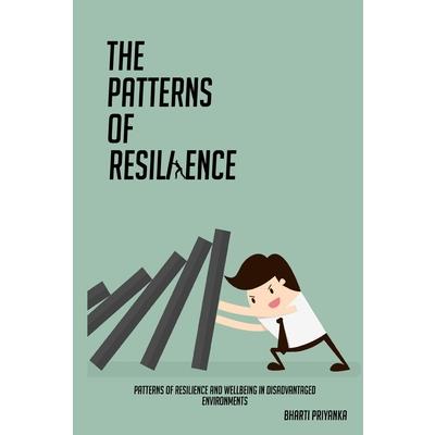 Patterns of resilience and wellbeing in disadvantaged environments
