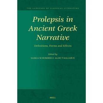 Prolepsis in Ancient Greek Narrative