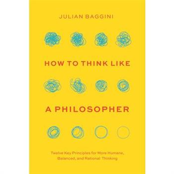How to Think Like a Philosopher