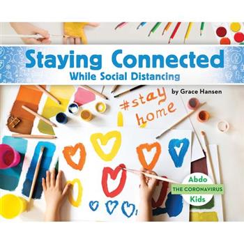 Staying Connected While Social Distancing