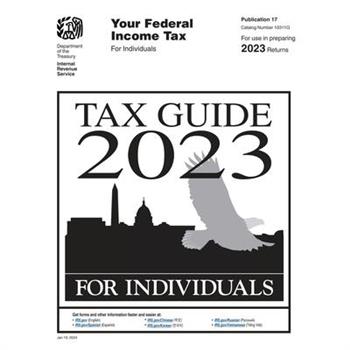 Your Federal Income Tax For Individuals (Publication 17)