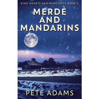 Merde And Mandarins