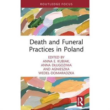 Death and Funeral Practices in Poland