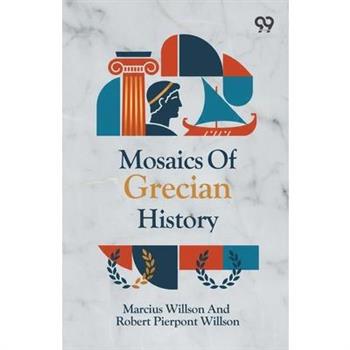 Mosaics Of Grecian History
