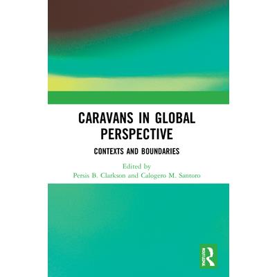 Caravans in Global Perspective